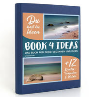 BOOK 4 IDEAS modern | Ostseeküste, Notizbuch, Bullet Journal mit Kreativitätstechniken und Bildern, DIN A5