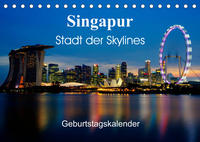 Singapur Stadt der Skylines (Tischkalender 2023 DIN A5 quer)