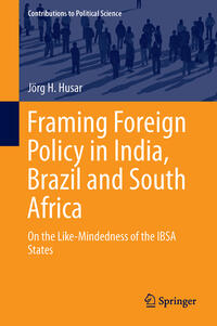 Framing Foreign Policy in India, Brazil and South Africa