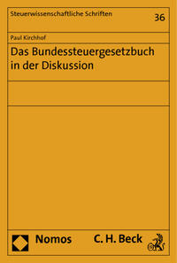 Das Bundessteuergesetzbuch in der Diskussion