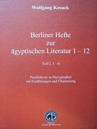 Berliner Hefte zur ägyptischen Literatur 1 - 12