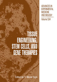 Tissue Engineering, Stem Cells, and Gene Therapies