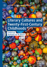 Literary Cultures and Twenty-First-Century Childhoods