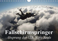 Fallschirmspringer. Absprung der U.S. Navy Seals (Wandkalender 2020 DIN A4 quer)