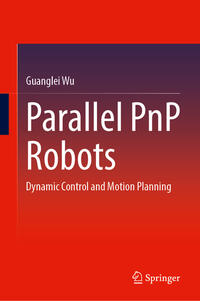 Parallel PnP Robots