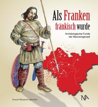 Als Franken fränkisch wurde