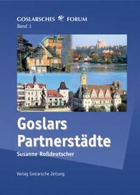 Goslars Partnerstädte