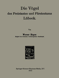 Die Vögel des Freistaates und Fürstentums Lübeck