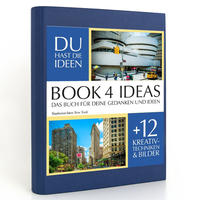 BOOK 4 IDEAS classic | Stadtansichten New York, Notizbuch, Bullet Journal mit Kreativitätstechniken und Bildern, DIN A5