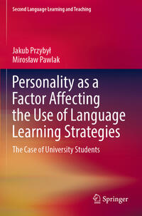 Personality as a Factor Affecting the Use of Language Learning Strategies