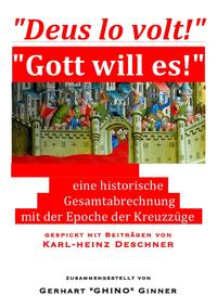 "Deus lo volt!" - "Gott will es!"