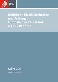 Richtlinien für die Recherche und Prüfung im Europäischen Patentamt als PCT-Behörde