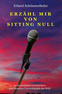 Erzähl mir von Sitting Null