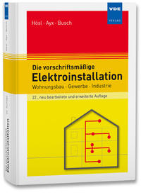 Die vorschriftsmäßige Elektroinstallation