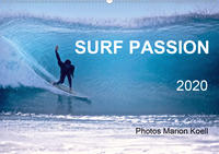 SURF PASSION 2020 Photos von Marion Koell (Wandkalender 2020 DIN A2 quer)