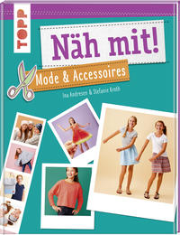 Näh mit! Mode & Accessoires