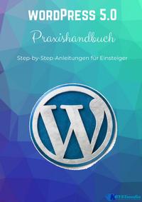 WordPress 5.0 Praxishandbuch