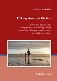 Philosophieren mit Kindern