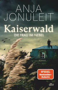 Kaiserwald. Die Frau im Nebel