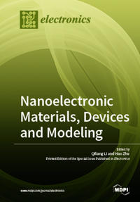 Nanoelectronic Materials, Devices and Modeling