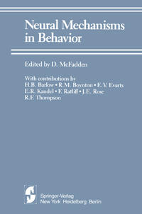 Neural Mechanisms in Behavior