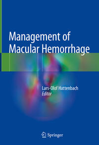 Management of Macular Hemorrhage