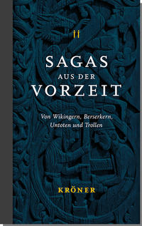 Sagas aus der Vorzeit – Band 2: Wikingersagas