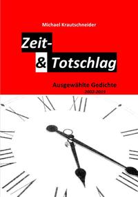 Zeit- &amp; Totschlag