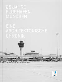 25 Jahre Flughafen München