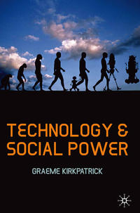 Technology and Social Power