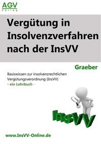 Vergütung in Insolvenzverfahren nach der InsVV