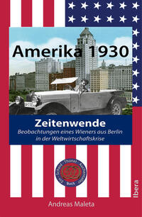 Amerika 1930 - Zeitenwende