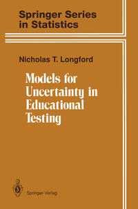 Models for Uncertainty in Educational Testing