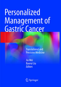 Personalized Management of Gastric Cancer