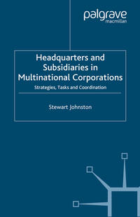 Headquarters and Subsidiaries in Multinational Corporations