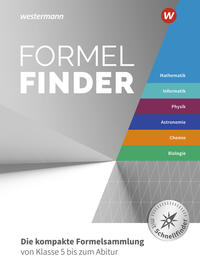 Formelfinder - Ausgabe für die Sekundarstufe I und II an Gymnasien