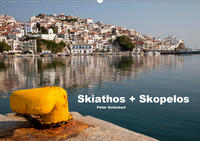 Skiathos + Skopelos (Wandkalender 2020 DIN A2 quer)