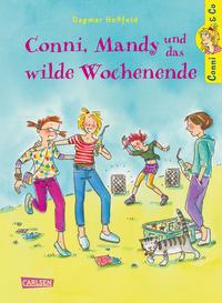 Conni & Co 13: Conni, Mandy und das wilde Wochenende