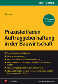 Praxisleitfaden Auftraggeberhaftung in der Bauwirtschaft