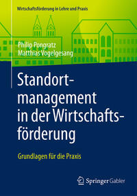 Standortmanagement in der Wirtschaftsförderung