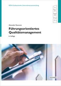 Führungsorientiertes Qualitätsmanagement