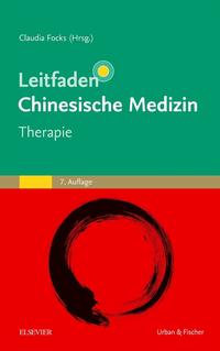 Leitfaden Chinesische Medizin - Therapie