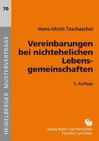 Vereinbarungen bei nichtehelichen Lebensgemeinschaften