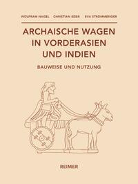 Archaische Wagen in Vorderasien und Indien