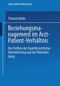 Beziehungsmanagement im Arzt-Patient-Verhältnis