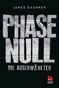 Die Auserwählten - Phase Null