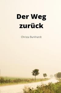 Der Weg zurück