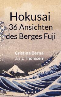 Hokusai 36 Ansichten des Berges Fuji