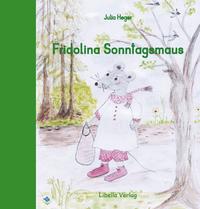 Fridolina Sonntagsmaus