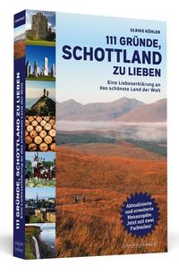 111 Gründe, Schottland zu lieben